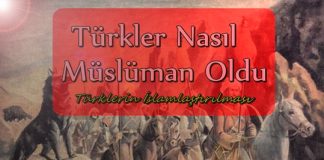 türklerin islamiyeti kabul etmesi
